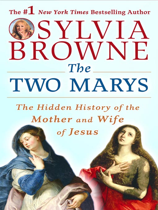 Title details for The Two Marys by Sylvia Browne - Available